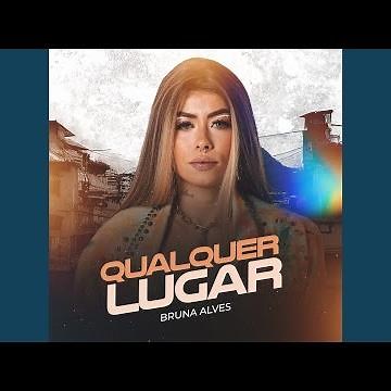 Qualquer Lugar