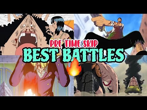 10 Best One Piece Fights Before the Time Skip