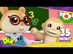 Cerita Ke Sekolah I 35 Minit I Cerita Kanak-Kanak I Cerita Didi & Friends