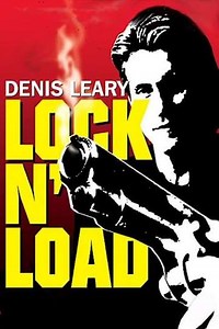 Denis Leary: Lock 'N Load (1997) - Movie