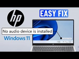 [FIXED] “No Audio Device Is Installed” on HP Laptop