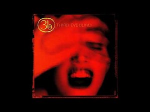 Third Eye Blind - Semi-Charmed Life - Remastered
