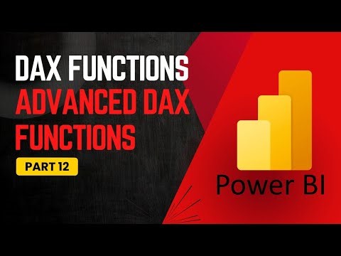 Advanced DAX functions in Power BI