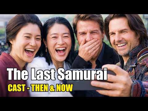 The Last Samurai 2003 ⚔️ Cast & Locations 🔥 Then vs Now 2026 🌸 See How They Changed