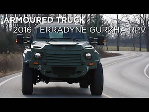 Armoured Truck | 2016 Terradyne Gurkha RPV | Driving.ca