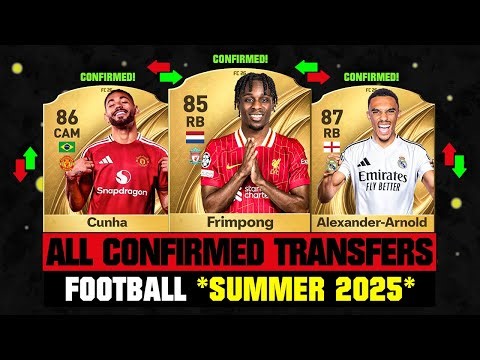 ALL CONFIRMED TRANSFERS NEWS SUMMER 2025 - Football! ✅😱 ft Frimpong, Cunha, Trent… etc