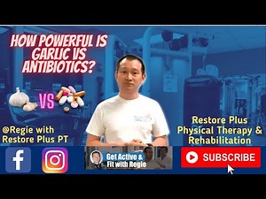 Garlic is More Powerful Than Antibiotics