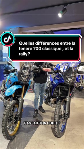 Différences Tenere 700 classique et Rally