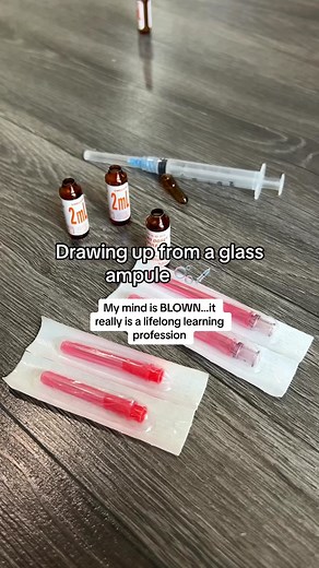 Understanding Medication Administration: Drawing up from a Glass Ampule