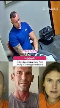 Killers Caught Laughing And Joking in Interrogation Room