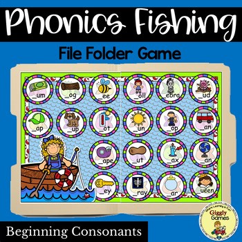 Beginning Consonants File Folder Game Phonics Fishing ELA Reusable Center
