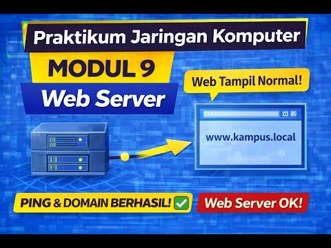 Praktikum Jaringan Komputer – Modul 9 | Konfigurasi Web Server (HTTP) (Cisco Packet Tracer)
