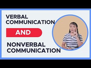 Verbal vs. Nonverbal Communication: What’s the REAL Difference? - Oral Communication