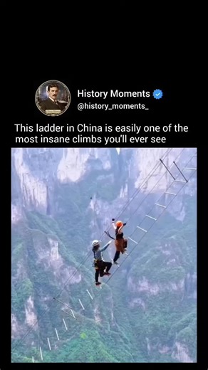 History Moments on Instagram: "On Seven Star Mountain in Zhangjiajie, China, the Sky Ladder is a climb that feels almost unreal. A 551-foot vertical ladder shoots straight up between two cliffs, suspended nearly 4,856 feet above the ground. 😳🧗‍♂️ Climbers inch their way up exposed metal rungs, squeeze through narrow gaps, and feel the entire valley drop away beneath their feet. With clouds drifting past and wind cutting through the rock walls, it’s a mix of awe and pure adrenaline — a climb wh