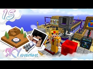 【Minecraft FTB】 Sky Adventures 空島模組生存 #15 - 解拆牛津入學試問題？！