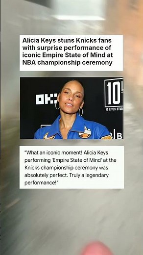 Alicia Keys stuns Knicks fans with surprise performance of iconic Empire State #sports #news