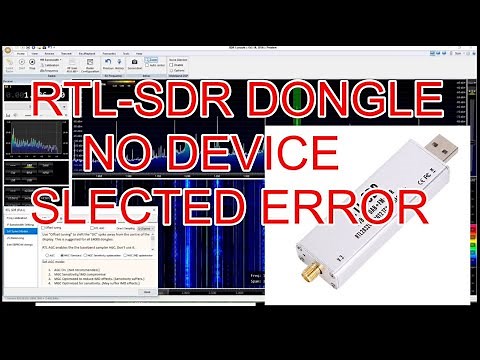 RTL-SDR NO DEVICE SELECTED ----ERROR