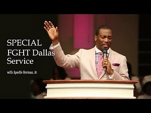 FGHT Dallas: Special Service with Apostle Herman Murray