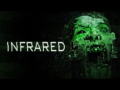 Infrared | Horror | Full Movie | Ghost hunters