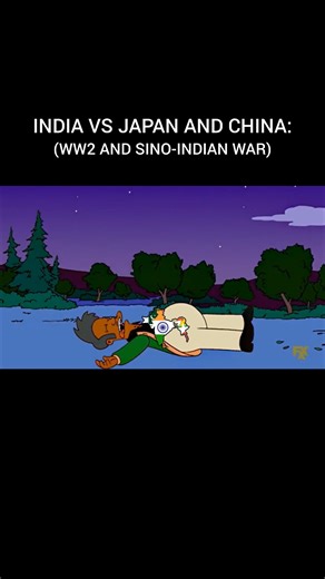 INDIA VS JAPAN AND CHINA #humor #laugher #education #simpsons #culture #war #history
