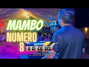Mambo número 8 - Richard y sus teclados en vivo