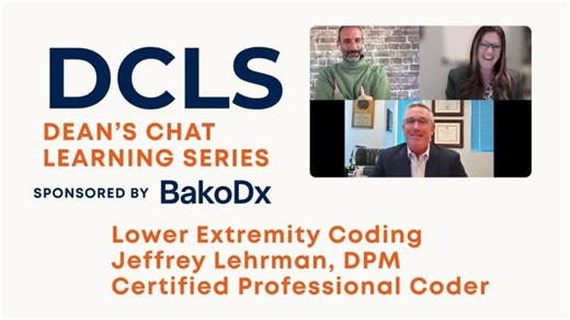 Lower Extremity Coding with Dr. Jeffrey Lehrman, Certified Professional Coder - DCLS S1E2 | Jeffrey Jensen, DPM