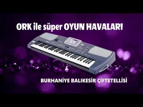 BURHANİYE BALIKESİR ÇİFTETELLİSİ ORK ile süper OYUN HAVALARI