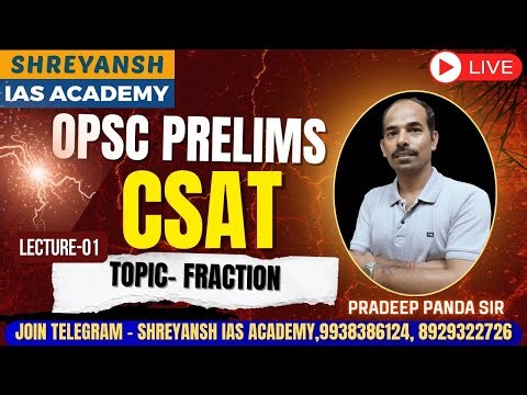 OPSC Prelims CSAT Lecture-01 Fractions Explained by Pradeep Panda Sir
