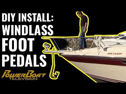 Classic DIY - How to upgrade your electric windlass with bow-mounted foot pedals | My Boat
