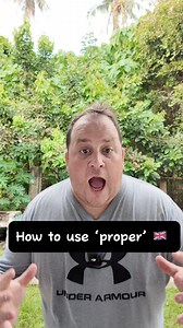 38K views · 1.7K reactions | How to use ‘Proper’ in British English  #learnenglish | English Lingo | Facebook