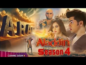 Aladdin Season 4 First Promo Announcement| Aladdin 4 Episode 1