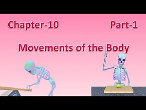 Chapter-10 | Part-1 | Movements of the Body | Class-6 | Science