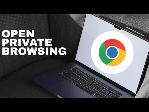 How to Open Private Browsing on any Browser (full guide 2026)