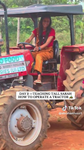 Teaching Tall Sarah to Operate a Tractor: Day 2