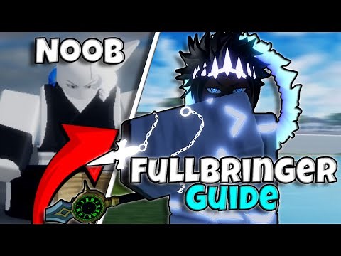 [Type Soul] The ULTIMATE Fullbringer Guide (Elite Grade, Fullbring, True Form)