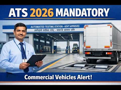 From October – Commercial Vehicle Fitness Goes Automated! Full ATS India Manual Explained