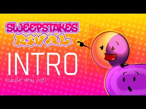 Sweepstakes Rival - Intro