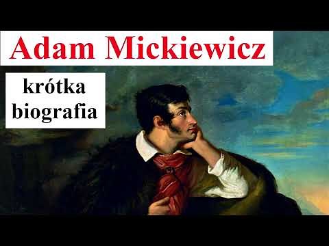 Adam Mickiewicz - krótka biografia