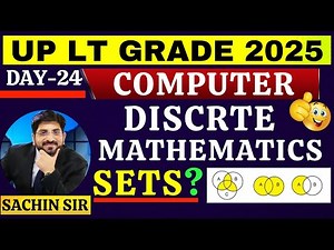 UP LT Grade Computer Classes 2025 | Discrete Mathematics | LT Grade Computer | Computer For LT Grade