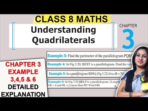 Class 8 Maths Chapter 3 Example 3, 4, 5 & 6 Explanation | Quadrilaterals | CBSE 8th Class NCERT