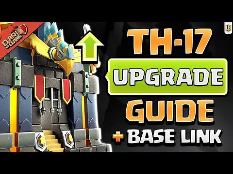 Ultimate Town Hall 17 Upgrade Guide! | Clash of Clans