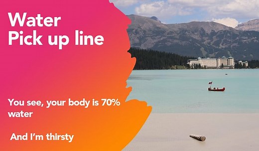 150  Water Pick Up Lines And Rizz