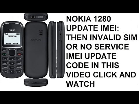 Nokia 1280 imei change code repair imei to fix Invalid Sim china Nokia 1280 spd IMEI repair code