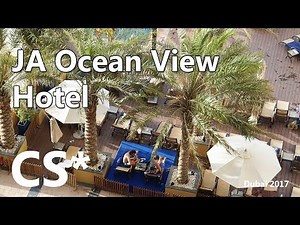 JA Ocean View Hotel and JBR Dubai