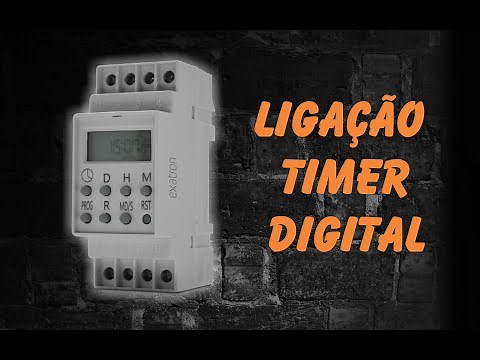 Aprenda a Instalar e Programar um TIMER DIGITAL