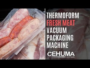 Automatic Thermoform Machine for Fresh Meat | Vacuum Packaging with Flexible Film