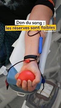 Don du sang : les réserves sont faibles