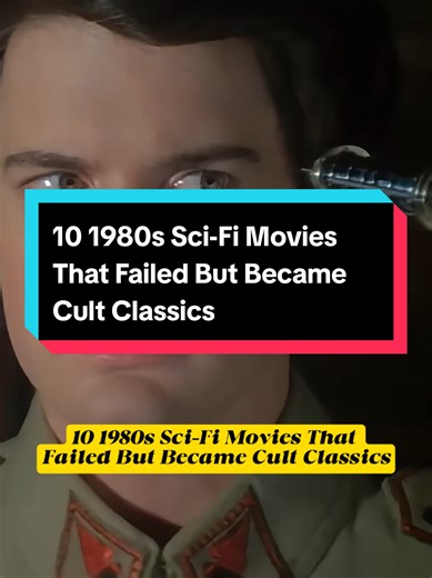 10 1980s Sci-Fi Movies That Failed But Became Cult Classics#actor #longervideos #movie