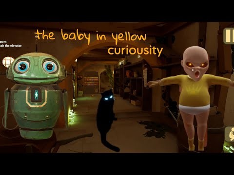 The baby in yellow | curiousity full gameplay | the baby in yellow Act 3