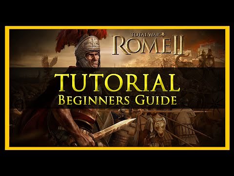 Total War Tutorial for Beginners (Rome 2 Edition)